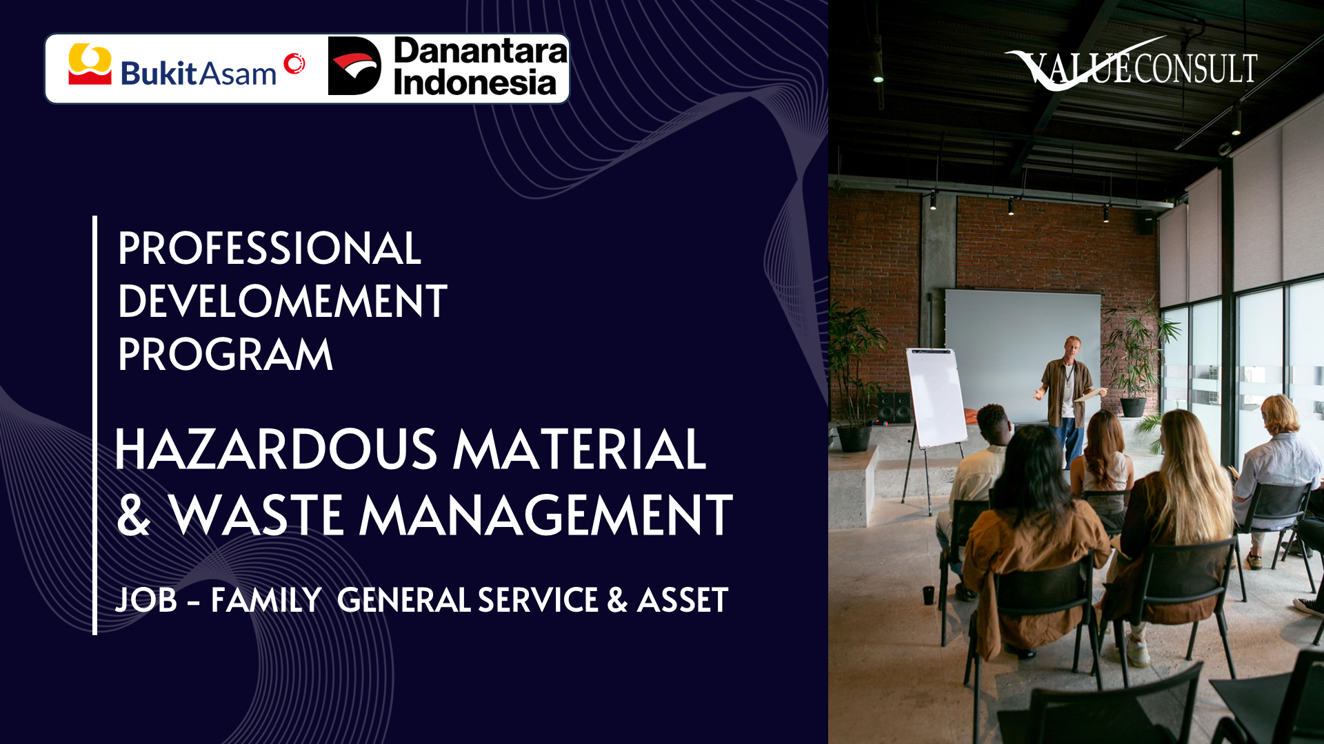 HAZARDOUS MATERIAL & WASTE MANAGEMENT – [PDP JOB FAMILY GENERAL SERVICES & ASSET]