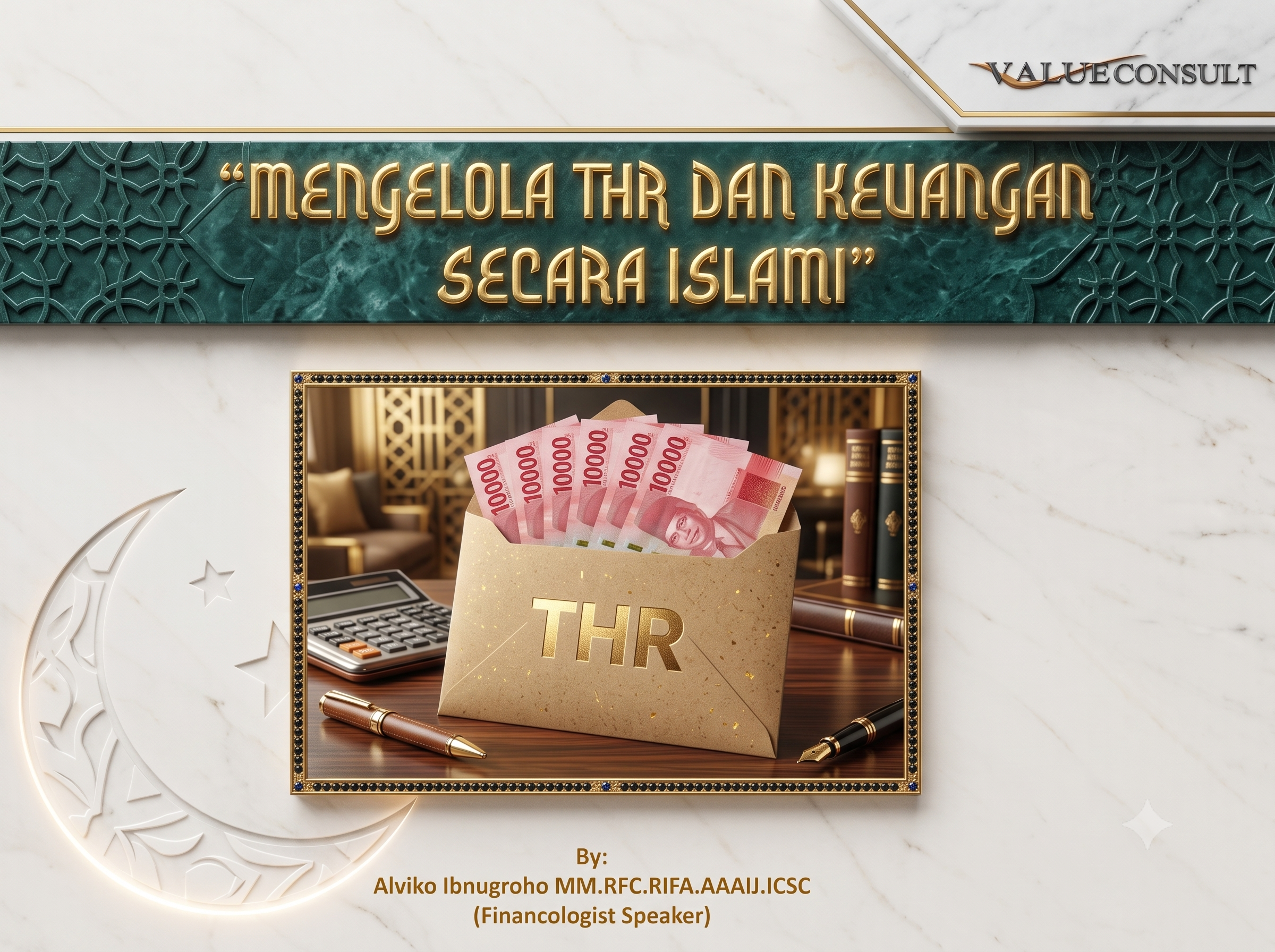 Webinar Ngabuburit Berfaedah : Mengelola THR dan Keuangan secara Islami